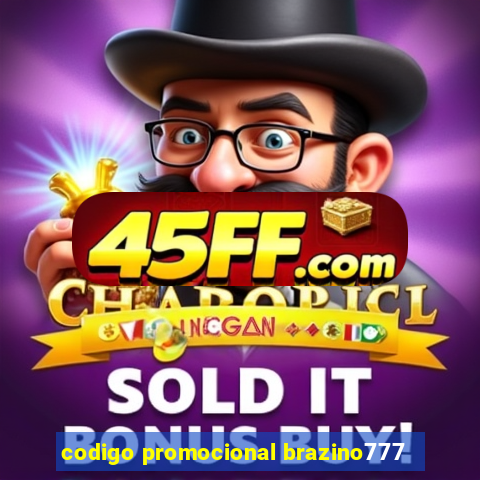 codigo promocional brazino777
